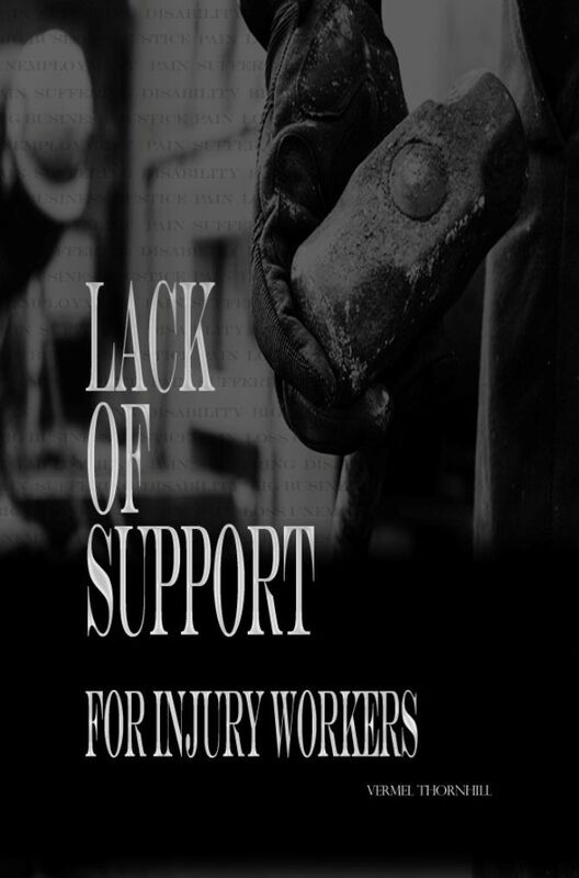 Lack of Support for Injury Workers