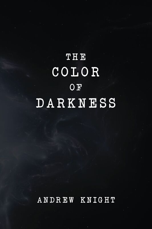 The Color of Darkness
