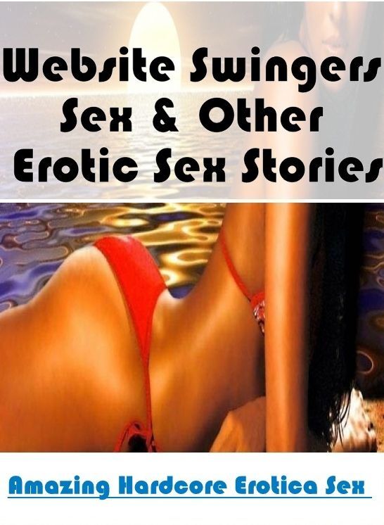 Breast: Amazing Hardcore Erotica Sex Website Swingers Sex & Other Erotic Sex Stories ( Erotic Photography, Erotic Stories, Nude Photos, Naked , Lesbian, She-male, Gay, Fetish, Bondage, Sex, Erotica, Hentai, Blow Job, Three-sum , XXX)