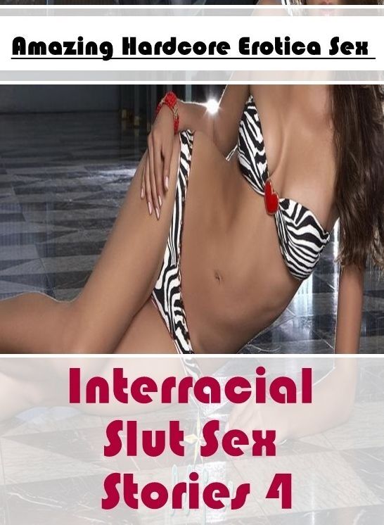 Domination: Amazing Hardcore Erotica Sex Interracial Slut Sex Stories 4 ( Erotic Photography, Erotic Stories, Nude Photos, Naked , Lesbian, She-male, Gay, Fetish, Bondage, Sex, Erotica, Hentai, Blow Job, Three-sum , XXX)