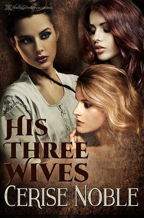 His Three Wives