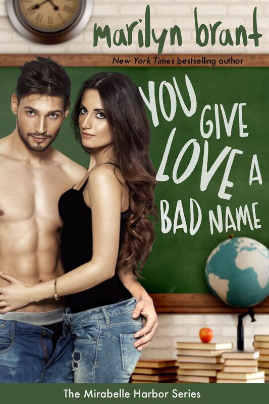 You Give Love a Bad Name (Mirabelle Harbor, Book 3)