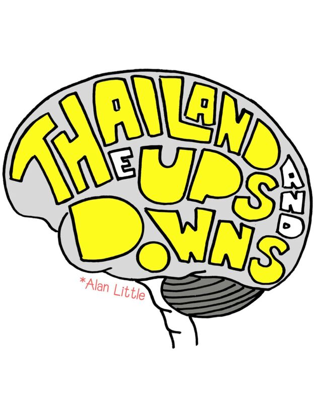 Thailand - The Ups and Downs