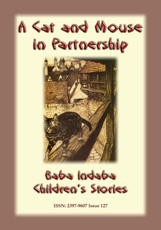 A CAT AND MOUSE IN PARTNERSHIP - A Fairy Tale