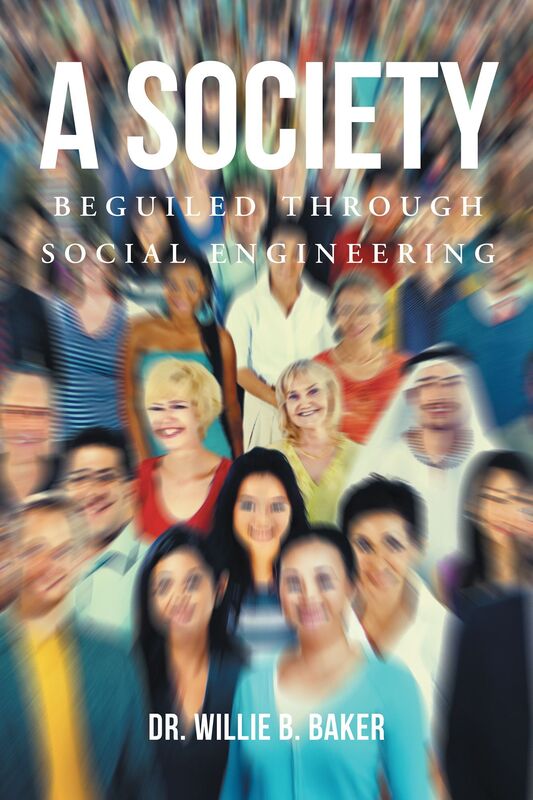 A Society Beguiled Through Social Engineering
