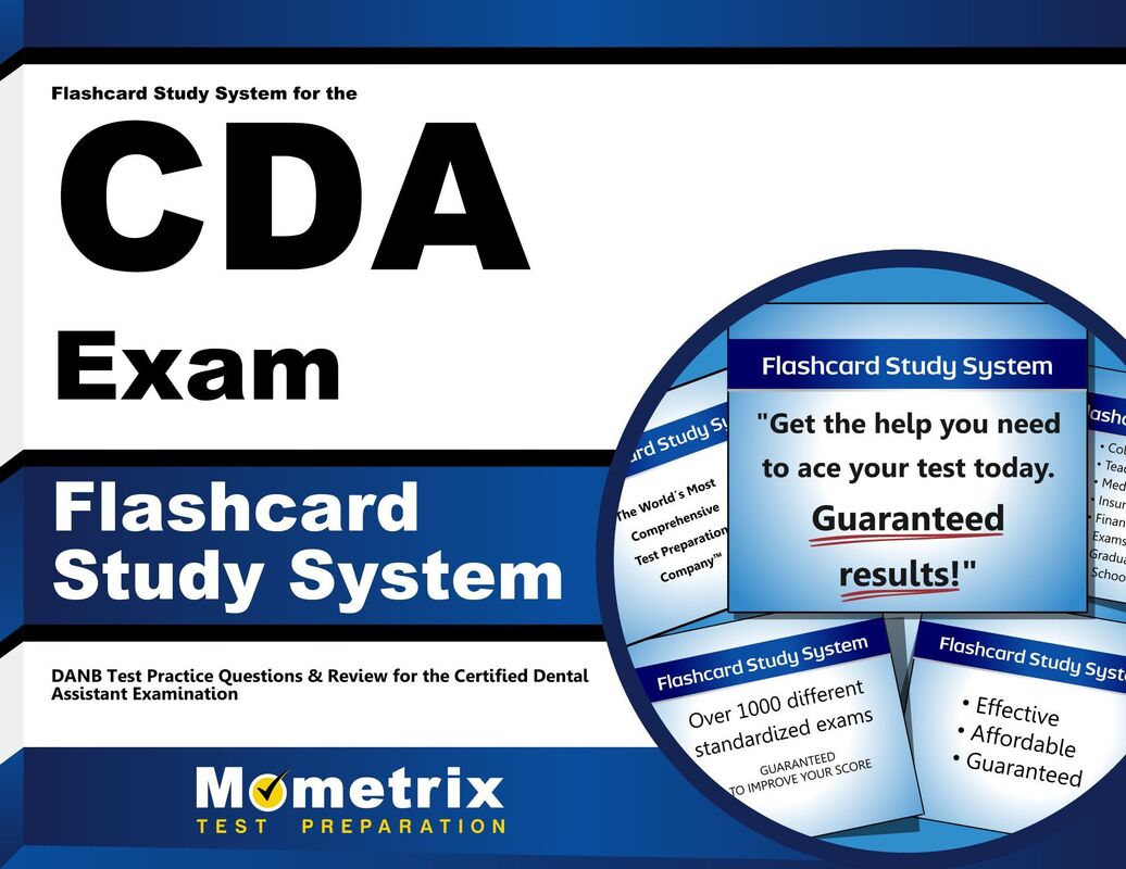Flashcard Study System for the CDA Exam: DANB Test Practice Questions & Review for the Certified Dental Assistant Examination