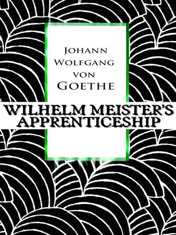 Wilhelm Meister's Apprenticeship