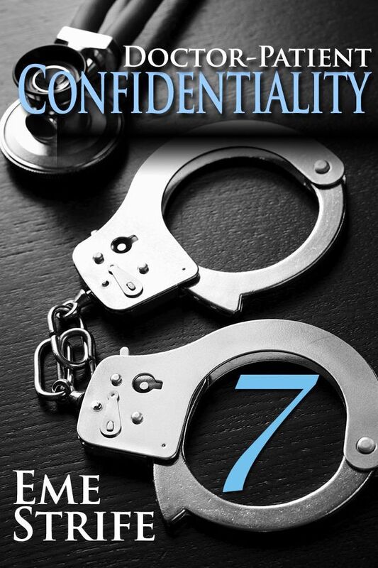 Doctor-Patient Confidentiality: Volume Seven (Confidential #1)