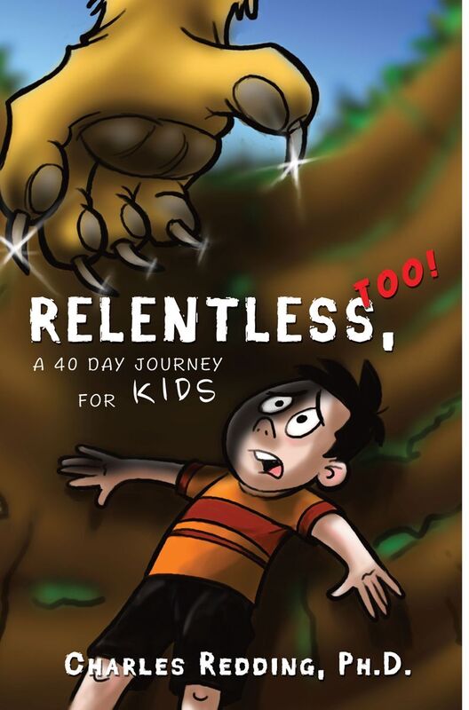 RELENTLESS, TOO!