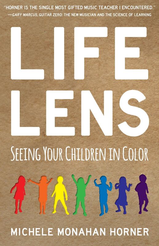 Life Lens: Seeing Your Children in Color