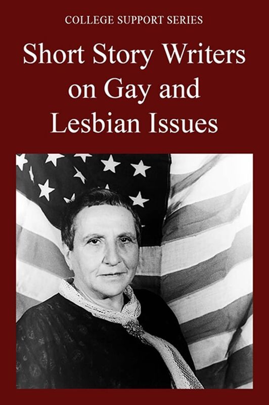 Short Story Writers on Gay and Lesbian Issues