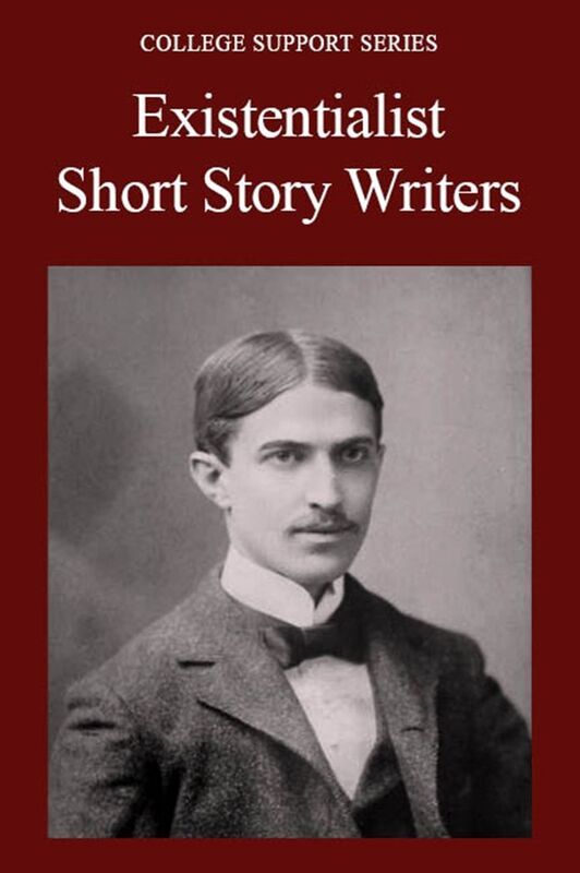 Existentialist Short Story Writers