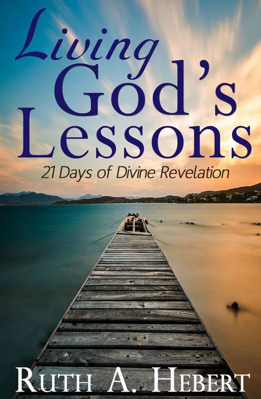 Living God's Lessons: 21 Days Of Divine Revelation
