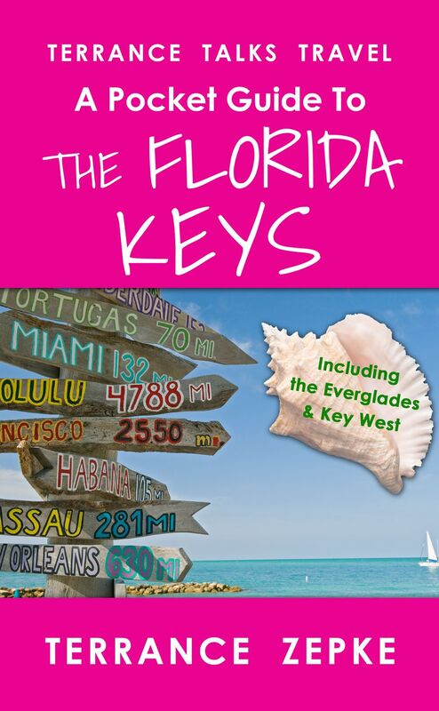 Terrance Talks Travel: A Pocket Guide to the Florida Keys