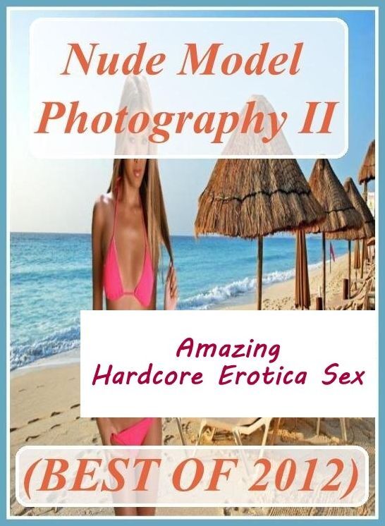 Blow Job: Amazing Hardcore Erotica Sex Nude Model Photography II (BEST OF 2012) ( Erotic Photography, Erotic Stories, Nude Photos, Naked , Lesbian, She-male, Gay, Fetish, Bondage, Sex, Erotica, Hentai, Blow Job, Three-sum , XXX)