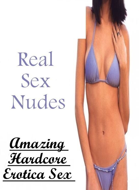 Submisive: Amazing Hardcore Erotica Sex Real Sex Nudes ( Erotic Photography, Erotic Stories, Nude Photos, Naked , Lesbian, She-male, Gay, Fetish, Bondage, Sex, Erotica, Hentai, Blow Job, Three-sum , XXX)