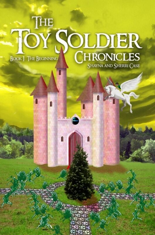 The Toy Soldier Chronicles: Book 1: The Beginning