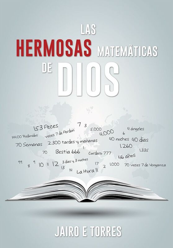 Las Hermosas Matematicas de Dios