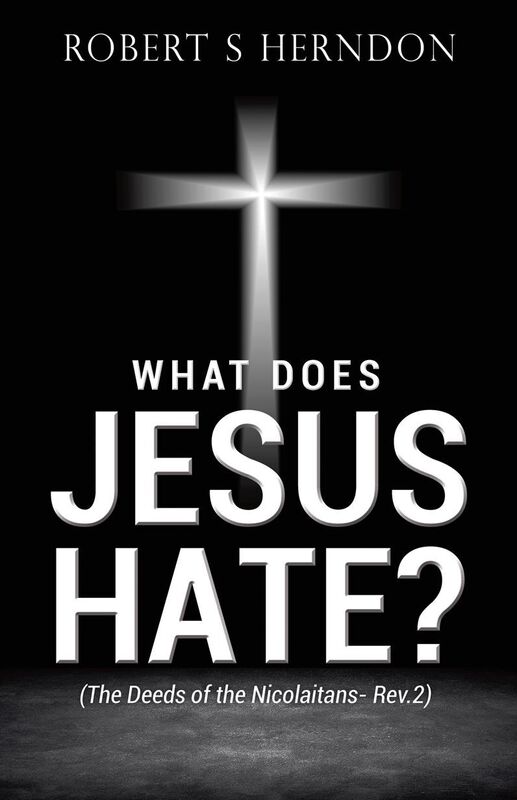 WHAT DOES JESUS HATE?