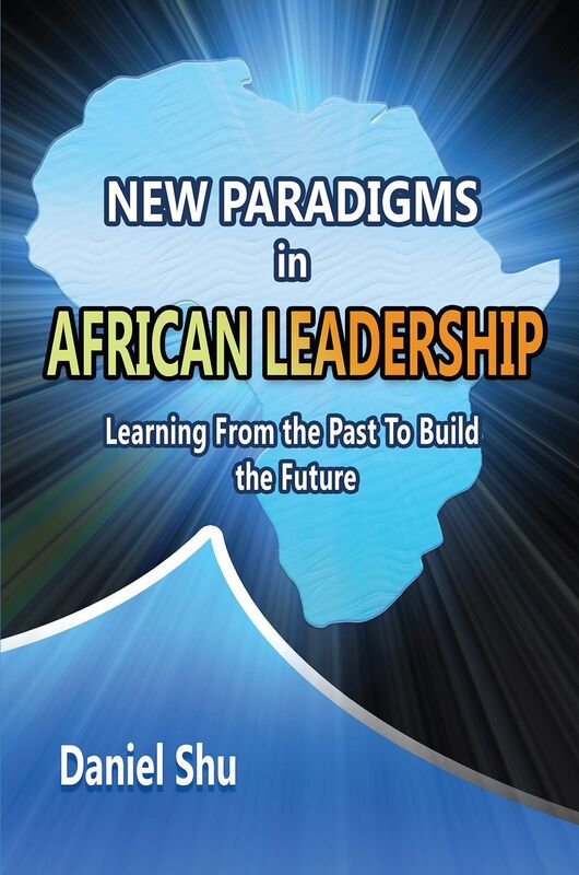 New paradigms in AFRICAN LEADERSHIP
