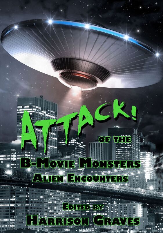 ATTACK! of the B-Movie Monsters: Alien Encounters
