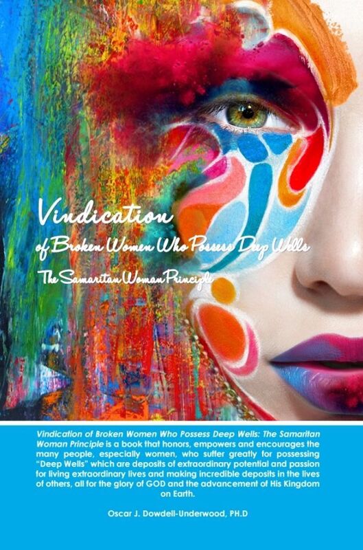 Vindication of Broken Women Who Possess Deep Wells: The Samaritan Woman Principle