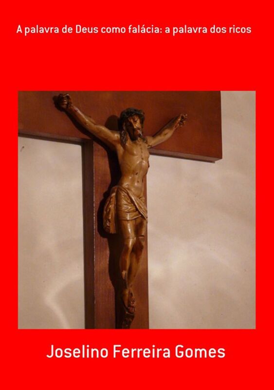 A Palavra De Deus Como Falacia: A Palavra Dos Ricos
