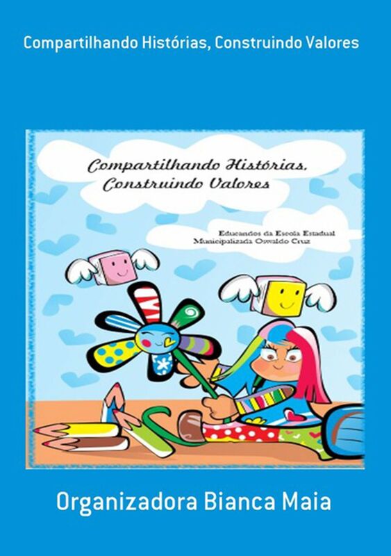 Compartilhando Historias, Construindo Valores