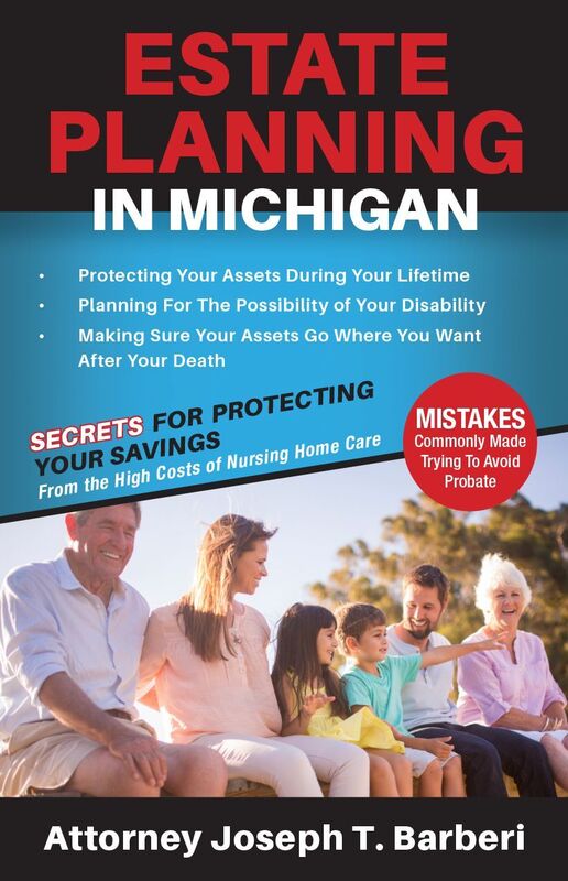 Estate Planning in Michigan: Secrets for Protecting Your Savings From the High Costs of Nursing Home Care