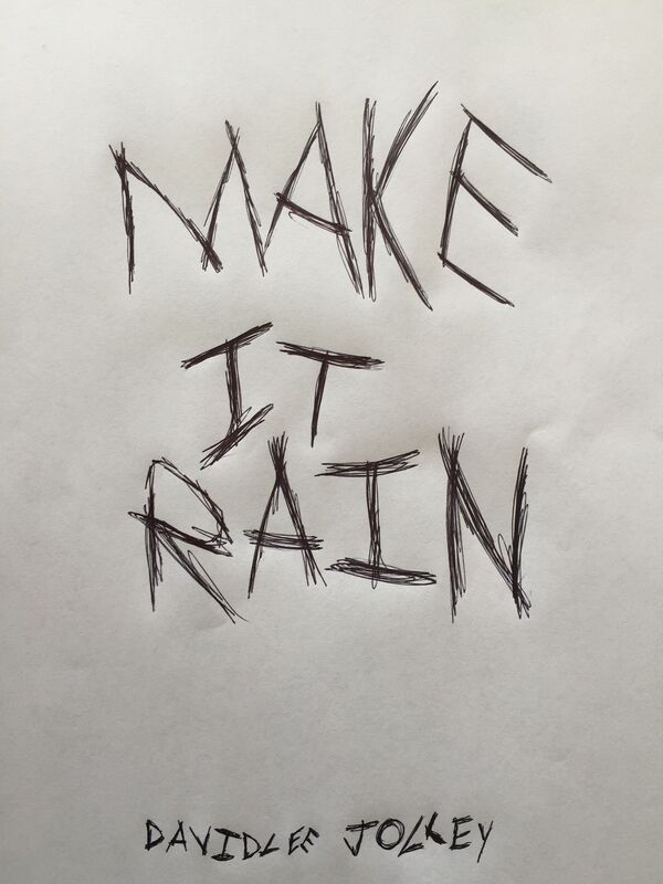 Make It Rain