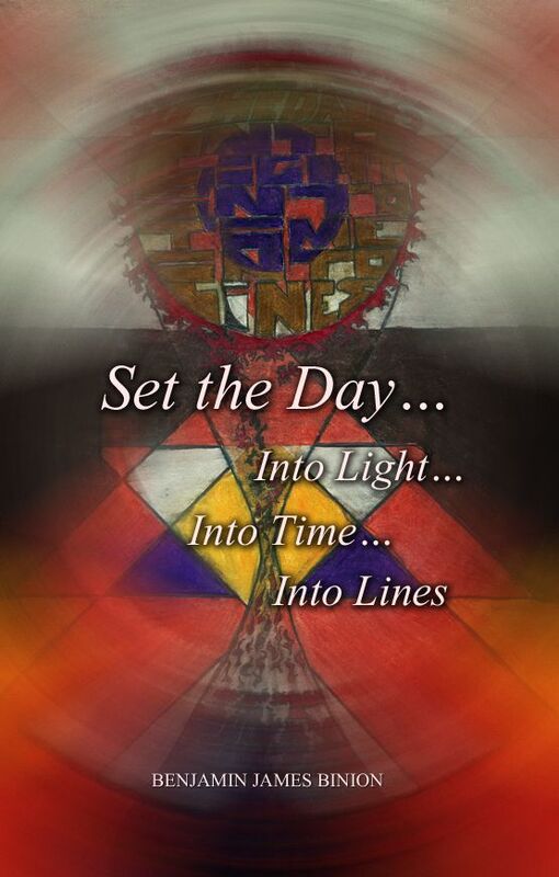 Set the Day Into Light Into Time Into Lines