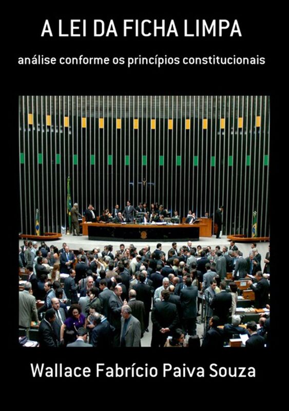 A Lei Da Ficha Limpa