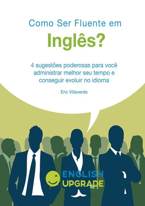 Como Ser Fluente Em Ingles?