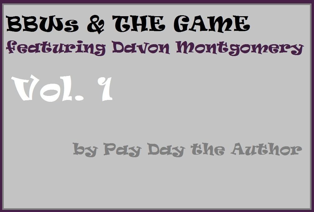 BBWs & The Game, Volume 1 (Street Digital Version)