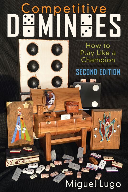 Competitive Dominoes: How to Play Like a Champion - Second Edition
