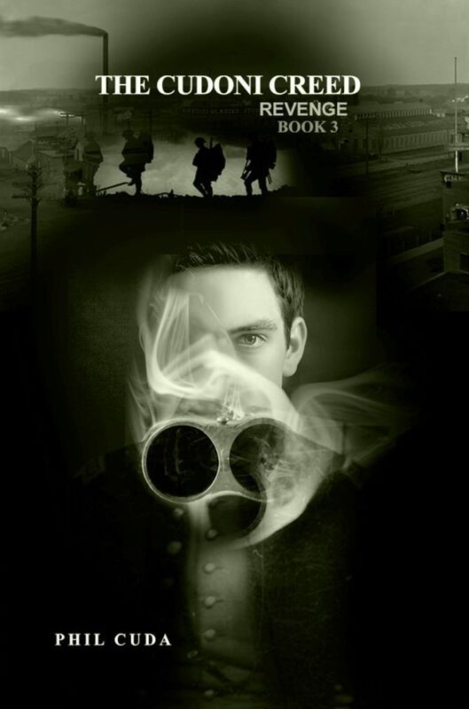 THE CUDONI CREED: REVENGE / Book 3