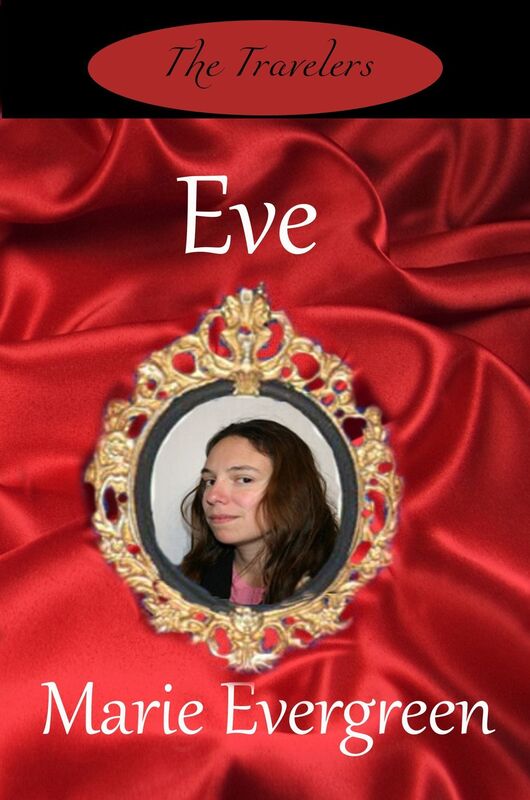 Eve (The Travelers Book #3)