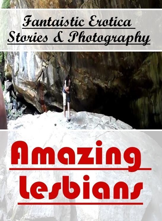 Breast: Fantaistic Erotica Stories & Photography Amazing Lesbians ( Erotic Photography, Erotic Stories, Nude Photos, Naked , Lesbian, She-male, Gay, Fetish, Bondage, Sex, Erotica, Hentai, Blow Job, Three-sum , XXX)