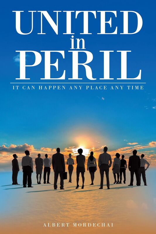 United in Peril: It Can Happen Any Place Any Time