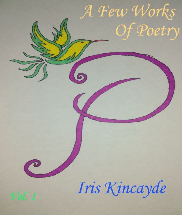 A Few Works of Poetry