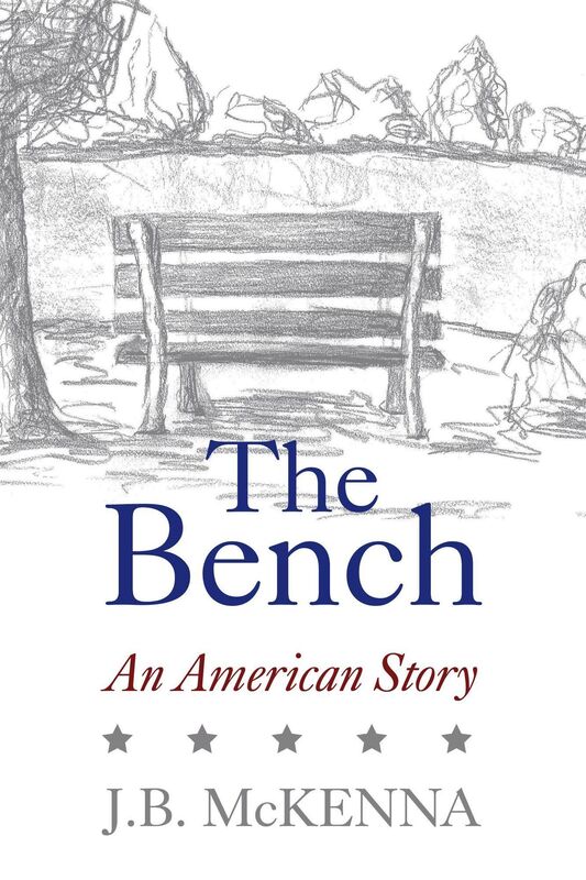 The Bench: An American Story