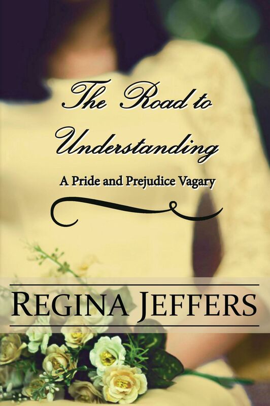The Road to Understanding: A Pride and Prejudice Vagary