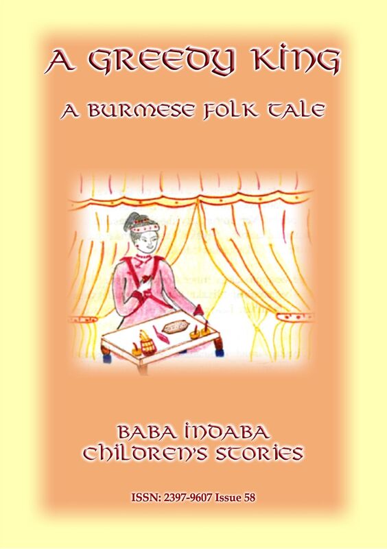 A GREEDY KING - A Folk Tale from Burma