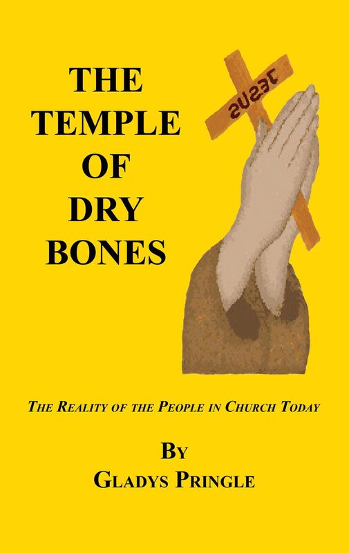 The Temple of Dry Bones - The Reality of the People in Church Today