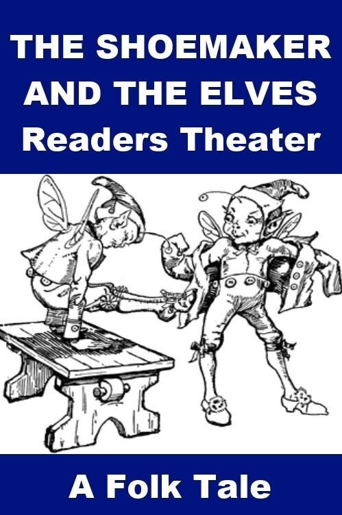 The Shoemaker and the Elves Readers Theater for Kids