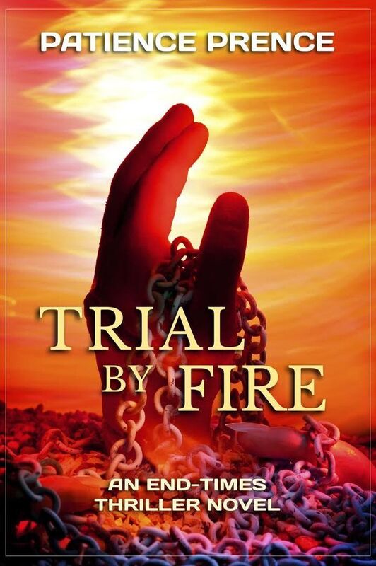 TRIAL BY FIRE: Christian Fiction End-Times Thriller (Book 2) The Omega Series
