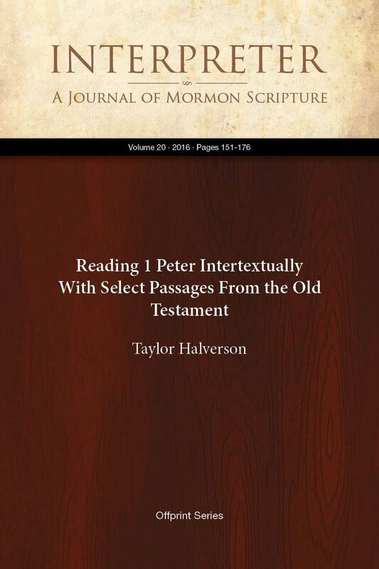 Reading 1 Peter Intertextually With Select Passages From the Old Testament