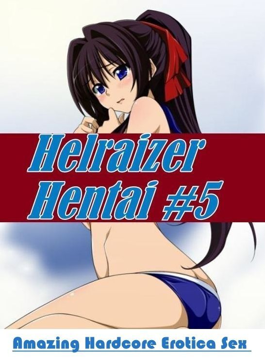 Erotica Photo: Amazing Hardcore Erotica Sex Helraizer Hentai #5 ( Erotic Photography, Erotic Stories, Nude Photos, Naked , Lesbian, She-male, Gay, Fetish, Bondage, Sex, Erotica, Hentai, Blow Job, Three-sum , XXX)