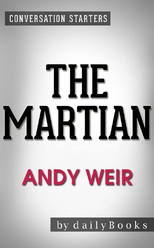 Conversation Starters The Martian by Andy Weir