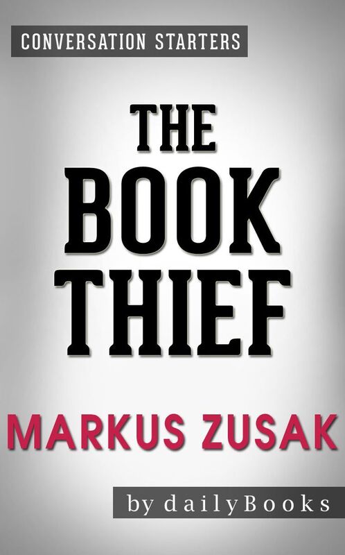 Conversation Starters The Book Thief by Markus Zusak